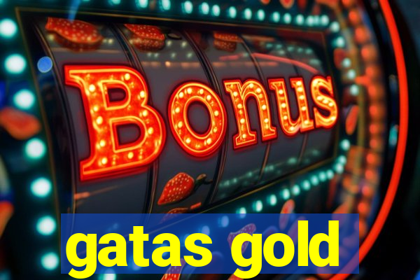 gatas gold